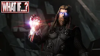 What If Thor Snapped In Endgame?