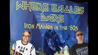Iron Maiden in the 80's 'Where Eagles Dare' Book by Martin Popoff Interview  w/Jimmy Kay