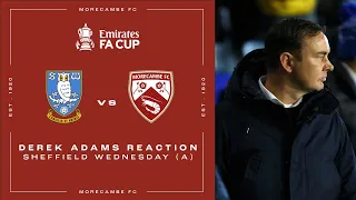 Derek Adams Reaction | Sheffield Wednesday (A)