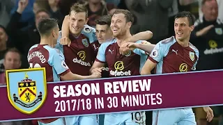 SEASON REVIEW | 2017/18 In 30 Minutes