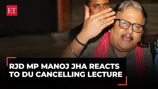 RJD MP Manoj Jha reacts to DU cancelling lecture, says, can speak in Parliament, not in University