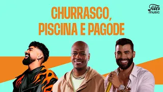 Churrasco, Piscina e Pagode | Mix Pagode 2024