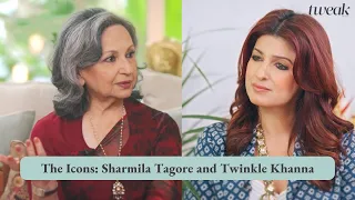 The Icons: Sharmila Tagore and Twinkle Khanna | Tweak Summit 2023