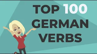 The Top 100 German Verbs | Learn German Phrases | Deutsche Verben