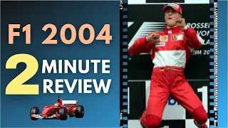 F1 2004 Season Review in 2 Minutes