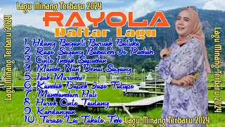 Lagu Minang Terbaru 2024 || RAYOLA