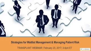 Strategies for Waitlist Management & Managing Patient Risk