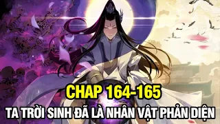 CHAP 160 | TA TRỜI SINH ĐÃ LÀ NHÂN VẬT PHẢN DIỆN | TRUYỆN TRANH THUYẾT MINH | REVIEW MANHUA