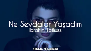 İbrahim Tatlıses - Ne Sevdalar Yaşadım ( Halil Yıldırım Remix )