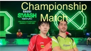 Saudi Smash 2024 Mens Singles Championship Match Wang Chuqin VS Patrick Franziska