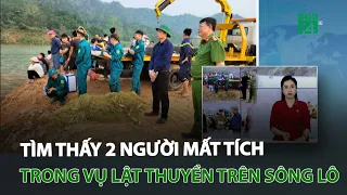 Tìm thấy 2 người mất tích trong vụ lật thuyền trên sông Lô | VTC14