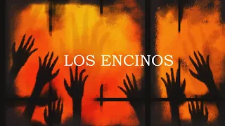 LOS ENCINOS (Relatos De Horror)