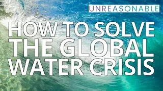 How to Solve the Global Water Crisis | Alexei Levene