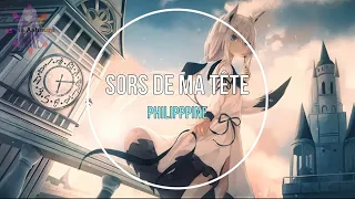 NightcoreFR - Sors de ma tête (Philippine) + PAROLES