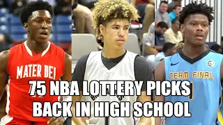 75 NBA LOTTERY PICKS BACK IN HIGH SCHOOL!