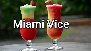 How To Make A Miami Vice Cocktail- Two Versions
