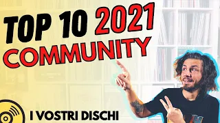 10 MUST HAVE ALBUMS IN 2021 ● The Community TOP 10 + TOP 5 2021 of mine