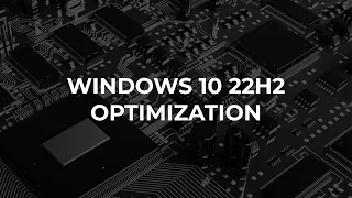 Оптимизация Windows 10 22H2 (ПОЛНАЯ НАСТРОЙКА СИСТЕМЫ ПОД ИГРЫ)