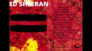 Ed Sheeran "=" [equals]  FULL ALBUM 2021