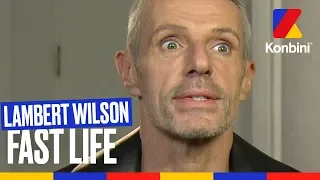 Lambert Wilson - Fast Life