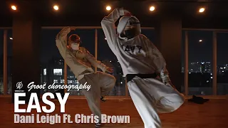 Easy - Dani Leigh Ft. Chris Brown / Groot Choreography / Urban Play Dance Academy