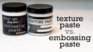 Texture Paste & Embossing Paste Comparison