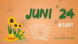 Juni 2024 im Tarot