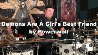 Powerwolf - Demons Are A Girl's Best Friend (Drum Cover)