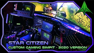 Star Citizen Simpit - Gaming Cockpit Systems Overview - 2020 Version