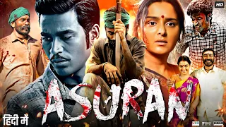 Asuran Full Movie In Hindi | Dhanush, Manju Warrier, Teejay Arunasalam, Ken Karunas | Review & Facts