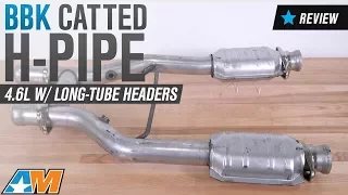 1996-2004 Mustang 4.6L BBK Catted H-Pipe Review