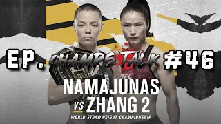 Champs Talk - Rose Namajunas vs Weili Zhang 2 | UFC 268