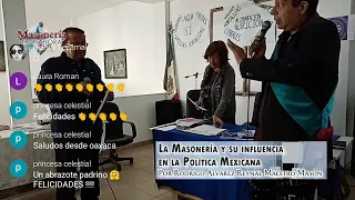 La Masonería y su influencia en la Política Mexicana Por Rodrigo Alvarez Reynal Maestro Mason