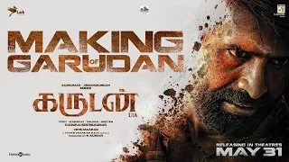 Making of Garudan | Soori, Sasikumar, Unni Mukundan | Yuvan | Vetrimaaran | RS Durai Senthilkumar