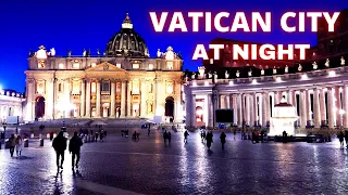 Rome, Italy- Vatican City Now Look Like This At Night. Rome 4K Walking Tour