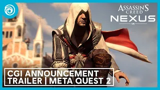 ssassin's Creed Nexus VR: CGI Announce Trailer | Meta Quest 2 & Meta Quest 3