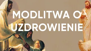 Skuteczna Modlitwa O Uzdrowienie Fizyczne - Bóg Uzdrawia