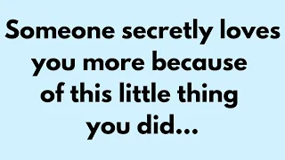 💌 🛑 God Message Today | Someone secretly loves you more because of this... #Godsays #God #Godmessage