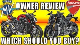 Ducati Streetfighter V4S vs. MV Agusta Brutale 1000 RR/RS - Which should you buy? [Owner Review]