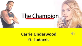 Carrie Underwood   The Champion ft  Ludacris Lyrics