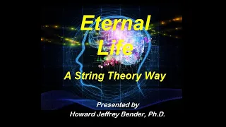 Eternal Life - A String Theory Way