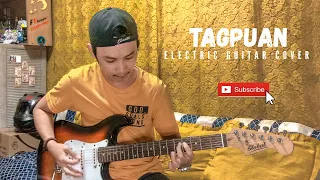 Tagpuan - Kamikazee (Electric Guitar Cover)