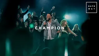 Champion | Feat. Michael Bethany | Gateway Worship