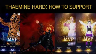 How To Support in Thaemine Hard (Bard, Paladin, Artist)