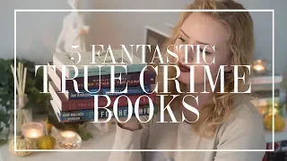 5 Fantastic True Crime Books | The Book Castle | 2019