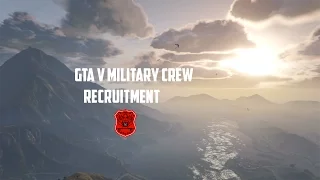 Gta 5 Military crew recruitment (Xbox One)