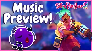 NEW Music in Slime Rancher 2 Rainbow Fields: OST