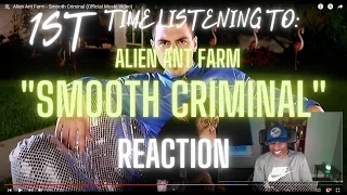 FIRST TIME LISTENING TO: Alien Ant Farm "Smooth Criminal"  (REACTION) Subscriber Request