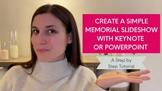 Create a Memorial Slideshow on Keynote or Powerpoint - For Free!