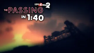 Left 4 Dead 2 - The Passing in 1:40 (TAS)